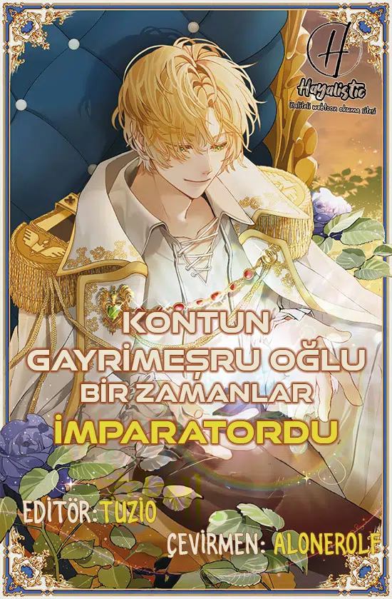 Kontun Gayrimeşru Oğlu Bir Zamanlar İmparatordu - Bölüm 7 Sayfa 1