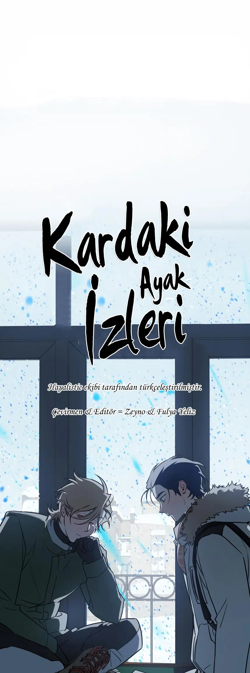 Kardaki Ayak İzleri - Bölüm 4 Sayfa 1
