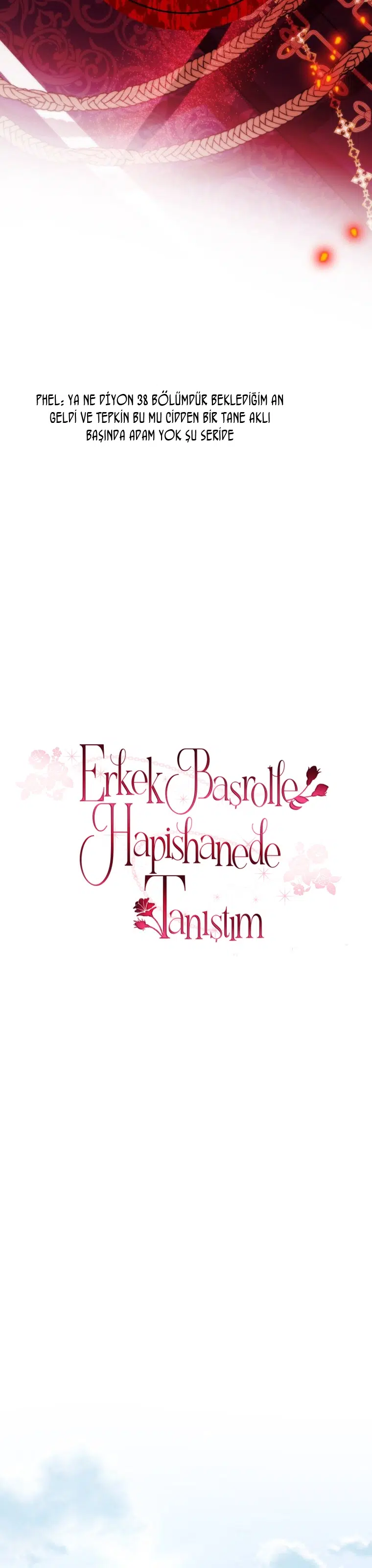 Erkek Başrolle Hapishanede Tanıştım - Bölüm 38 Sayfa 38