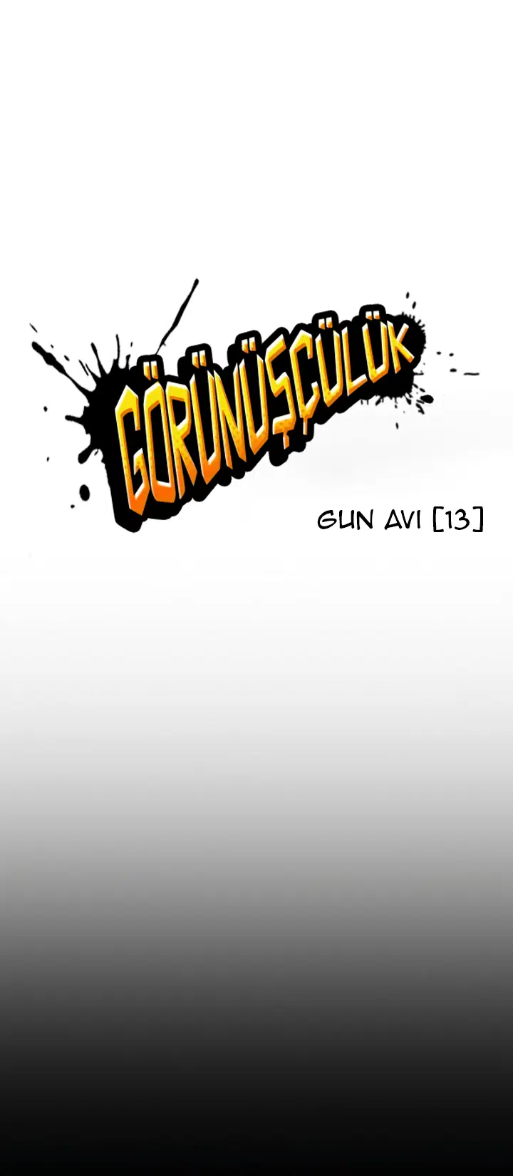 Görünüşçülük - Bölüm 514 Sayfa 13