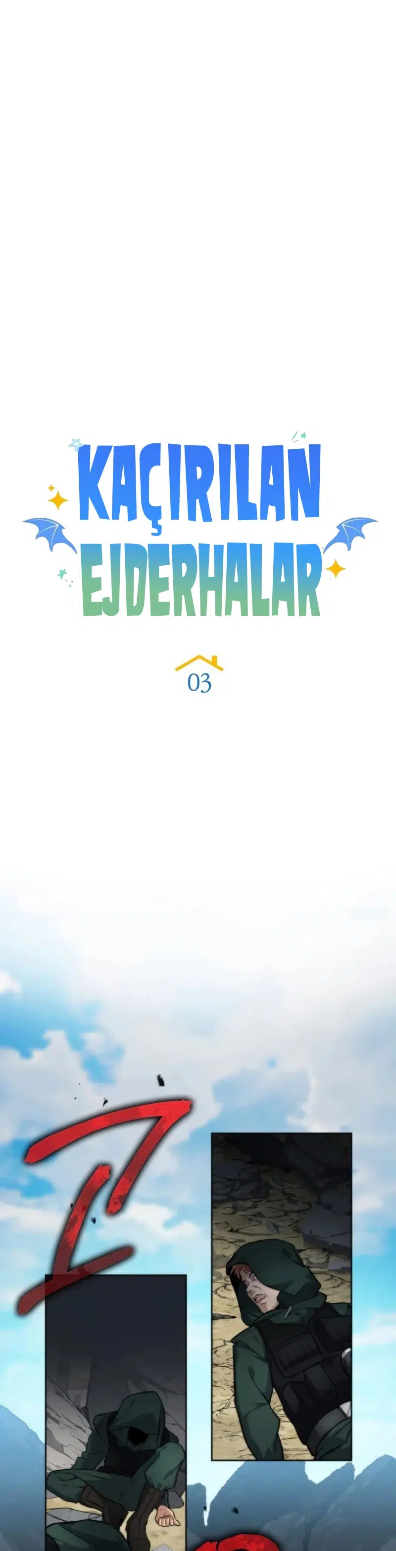 Kaçırılan Ejderhalar - Bölüm 3 Sayfa 17