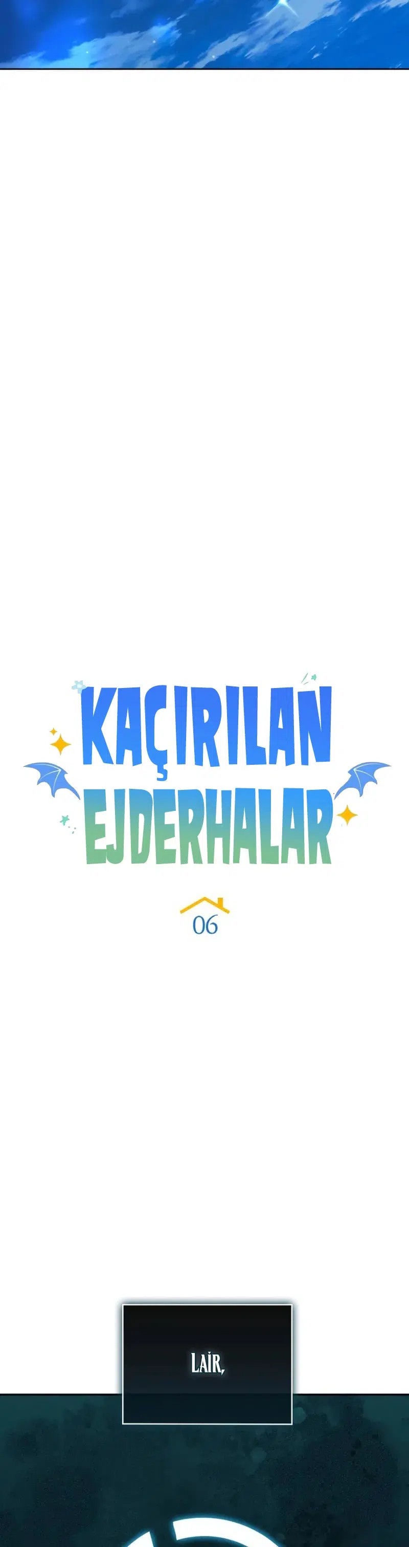 Kaçırılan Ejderhalar - Bölüm 6 Sayfa 31
