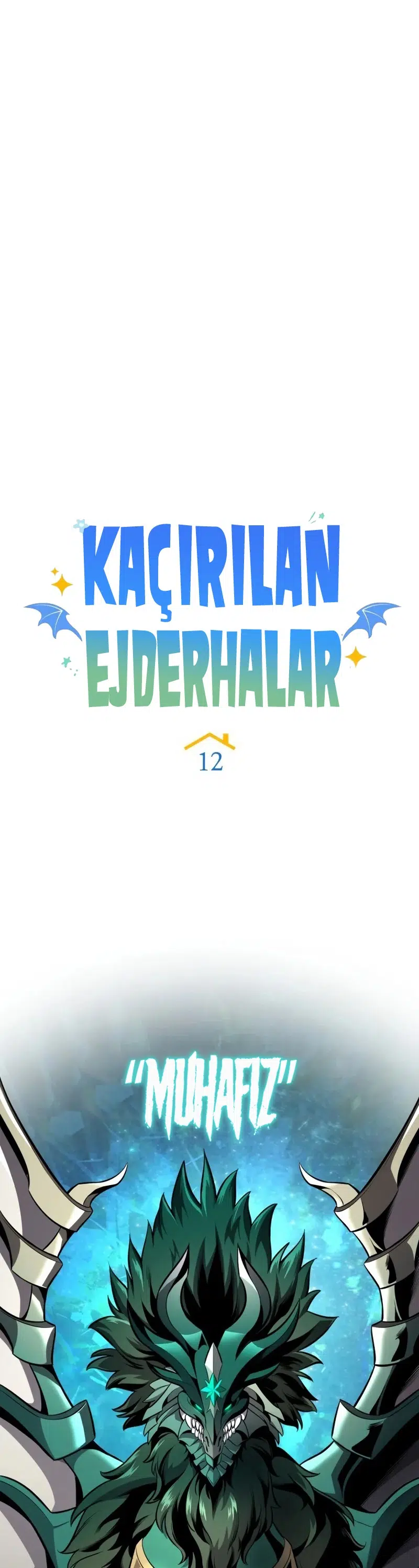 Kaçırılan Ejderhalar - Bölüm 12 Sayfa 33
