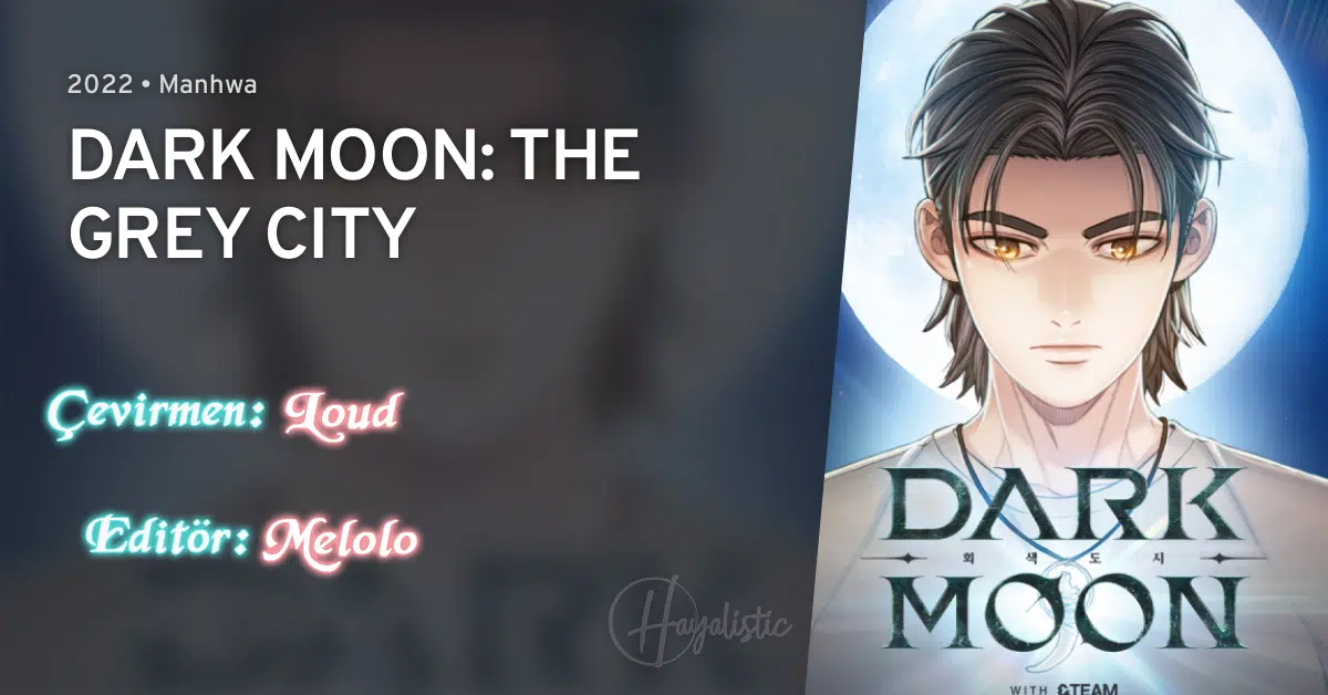 DARK MOON: The Grey City - Bölüm 10 Sayfa 1