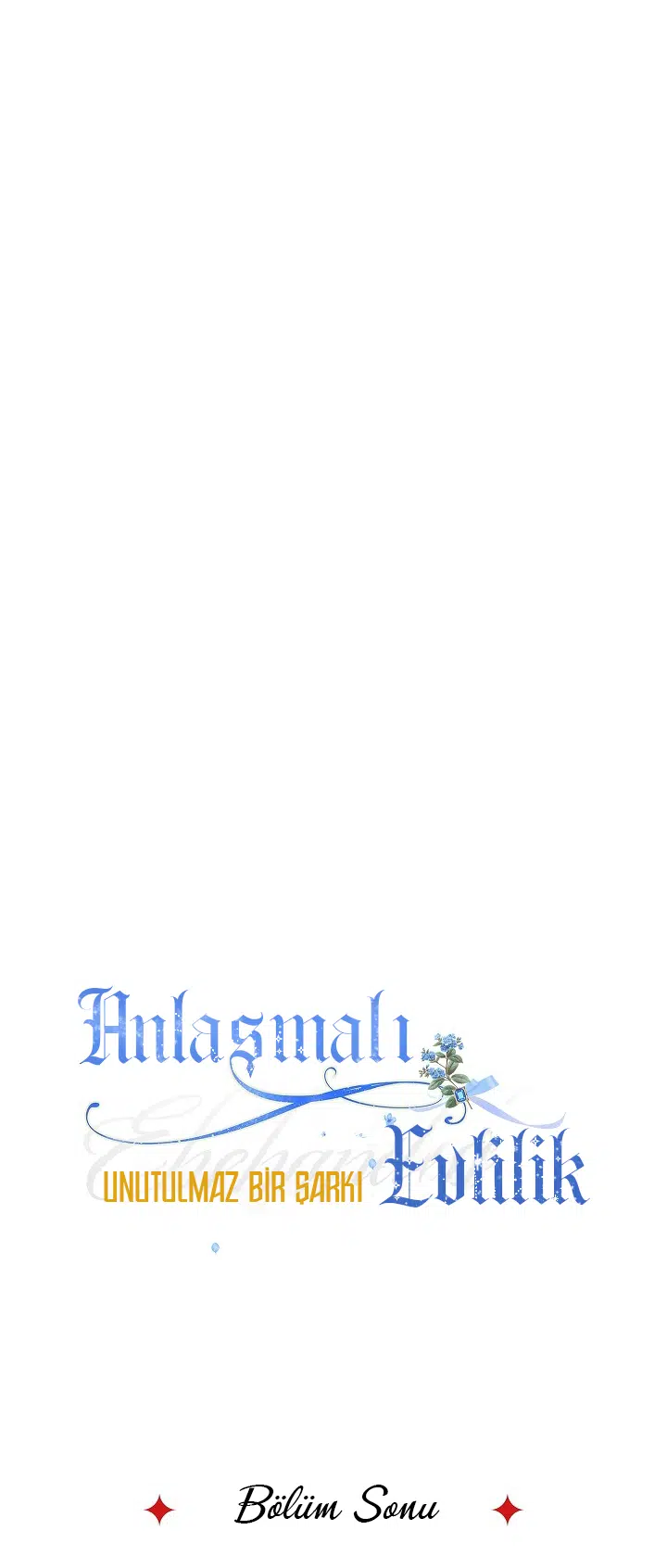 Anlaşmalı Evlilik 2: Sonsuz Ezgi - Bölüm 30 Sayfa 38