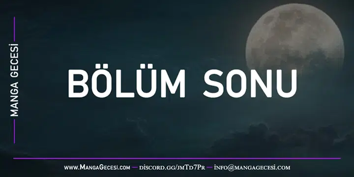 Nihayetin Ardındaki Başlangıç - Bölüm 103 Sayfa 22