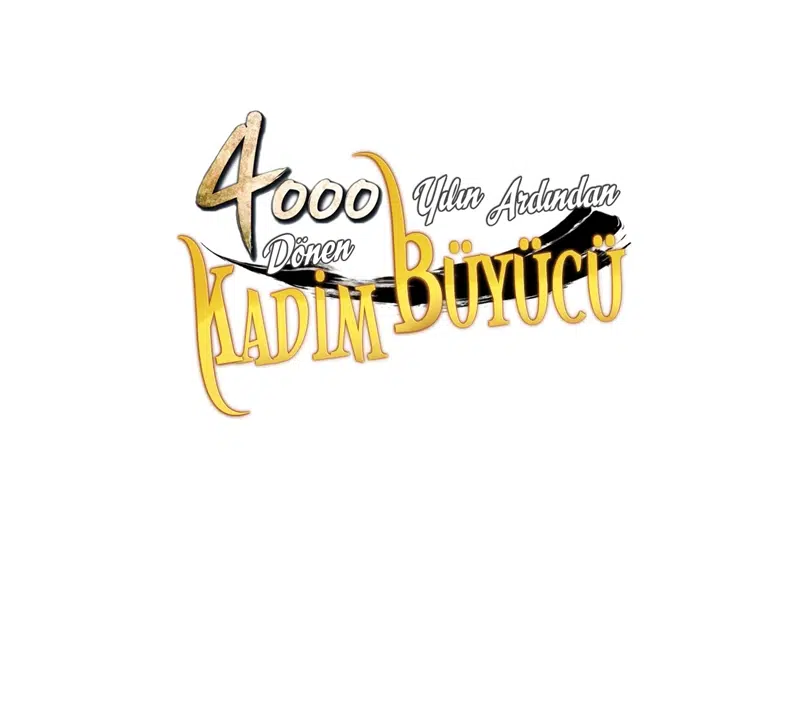 4000 Yılın Ardından Dönen Kadim Büyücü - Bölüm 139 Sayfa 15