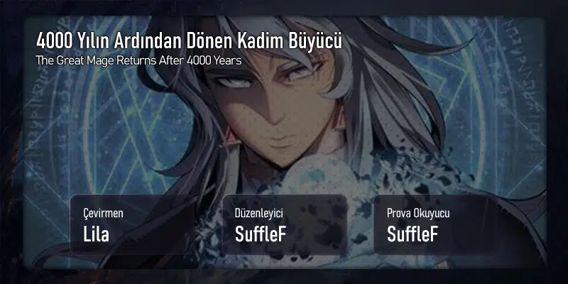 4000 Yılın Ardından Dönen Kadim Büyücü - Bölüm 147 Sayfa 1