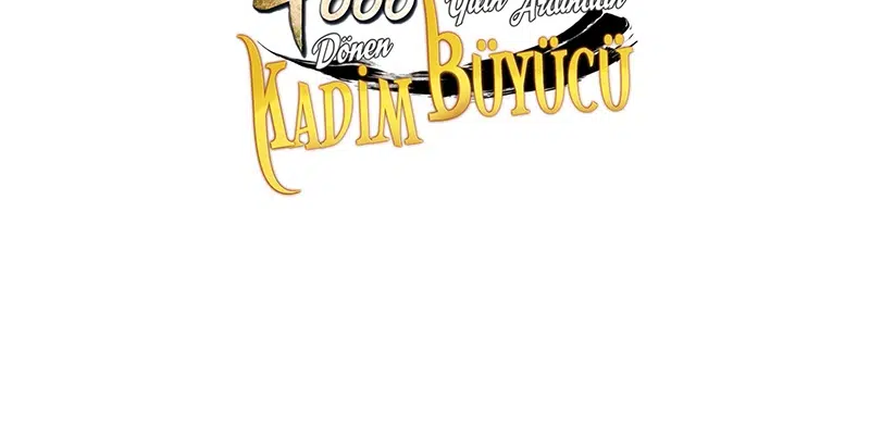 4000 Yılın Ardından Dönen Kadim Büyücü - Bölüm 164 Sayfa 16