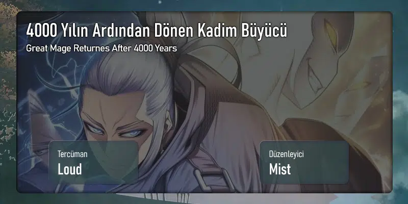 4000 Yılın Ardından Dönen Kadim Büyücü - Bölüm 178 Sayfa 1