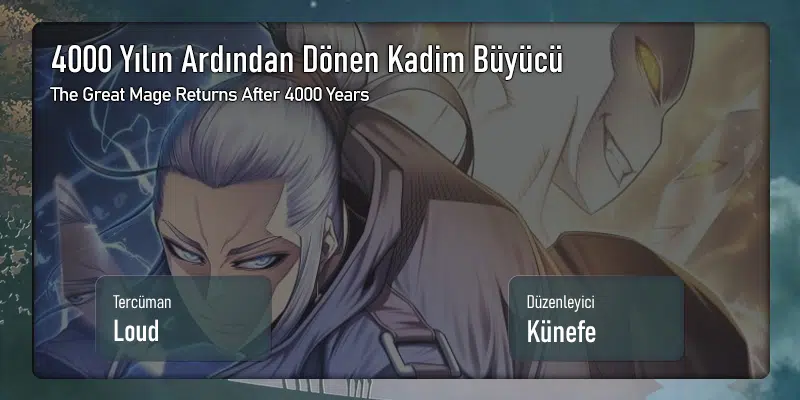 4000 Yılın Ardından Dönen Kadim Büyücü - Bölüm 183 Sayfa 1