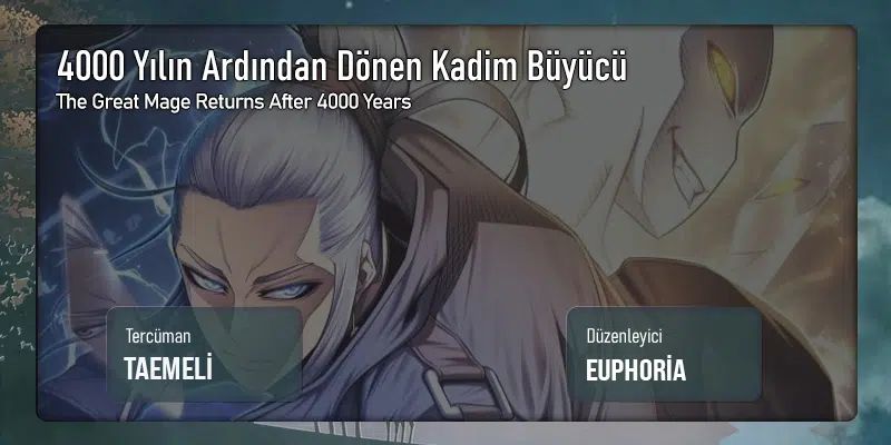 4000 Yılın Ardından Dönen Kadim Büyücü - Bölüm 191 Sayfa 1