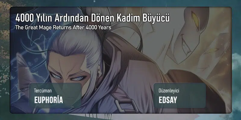 4000 Yılın Ardından Dönen Kadim Büyücü - Bölüm 197 Sayfa 1