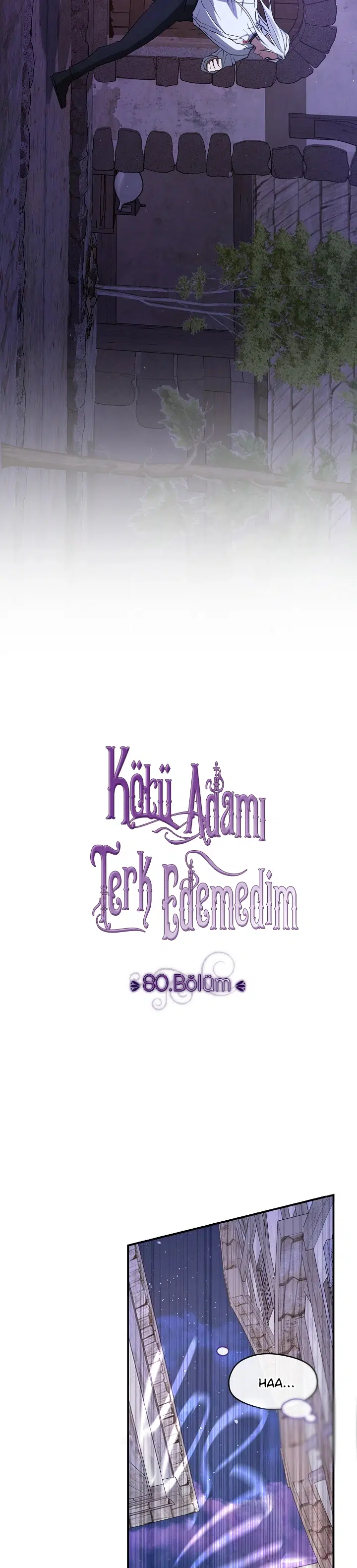 Kötü Adamı Terk Edemedim - Bölüm 80 Sayfa 22
