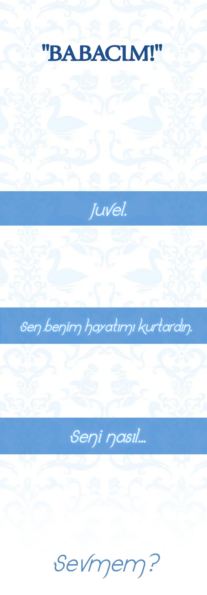Baba, Ben Evlenmek İstemiyorum! - Bölüm 47 Sayfa 40