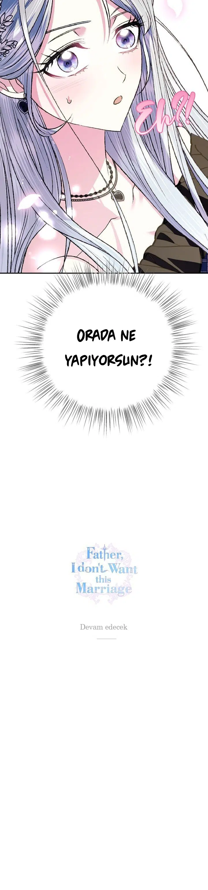 Baba, Ben Evlenmek İstemiyorum! - Bölüm 62 Sayfa 42