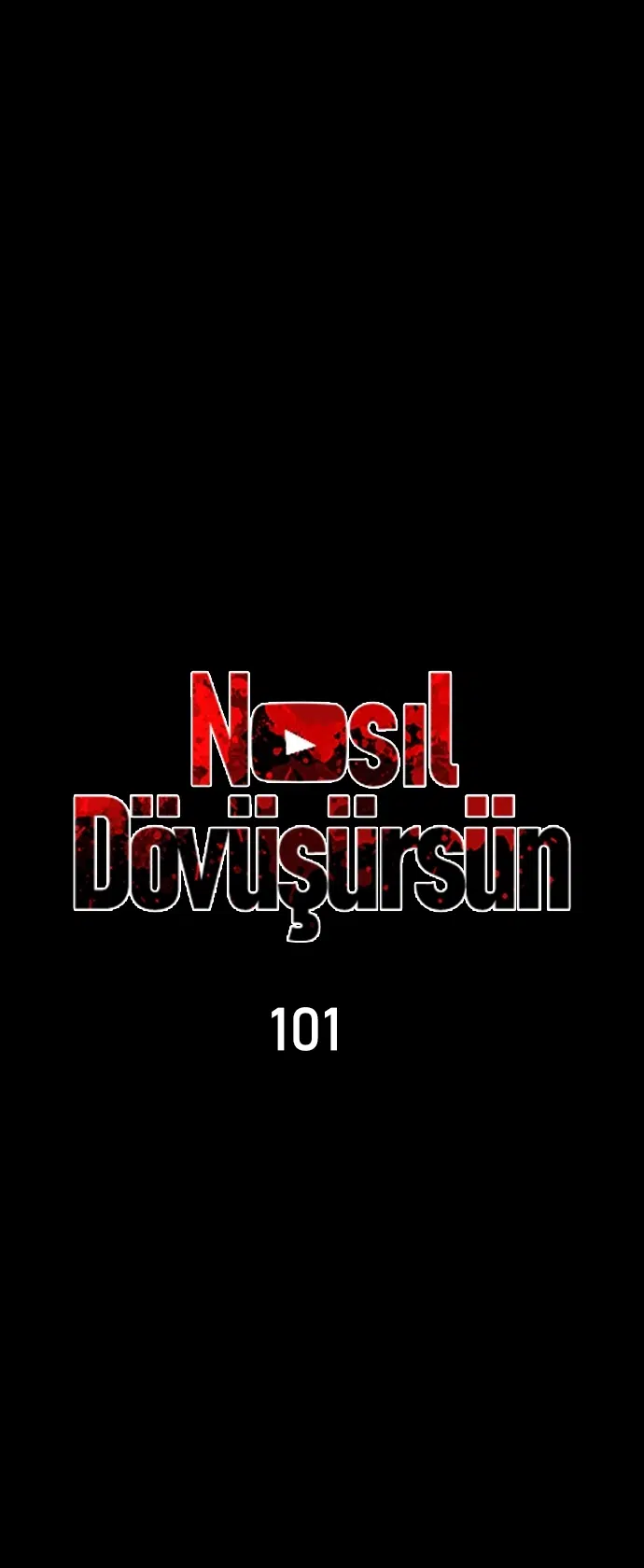 Nasıl Dövüşürsün? - Bölüm 101 Sayfa 13