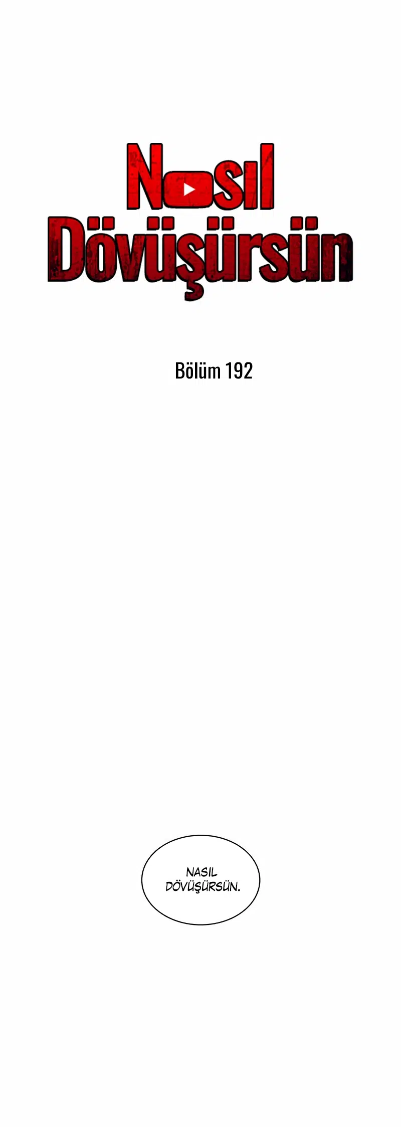 Nasıl Dövüşürsün? - Bölüm 192 Sayfa 32