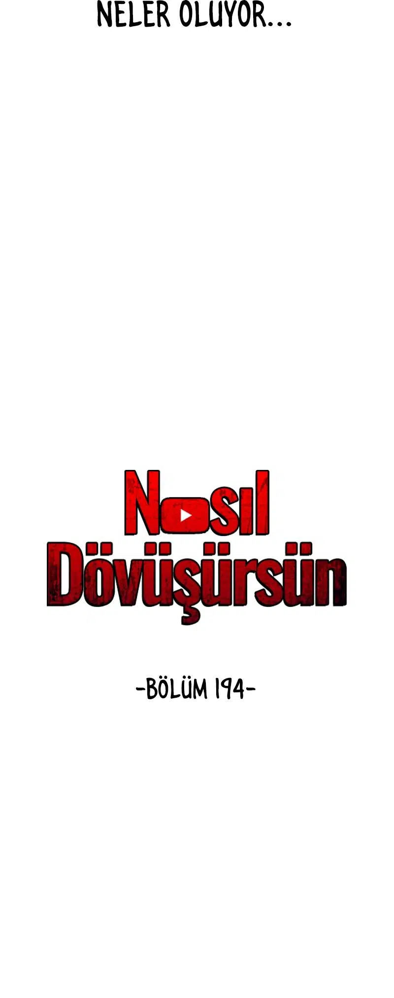 Nasıl Dövüşürsün? - Bölüm 194 Sayfa 19