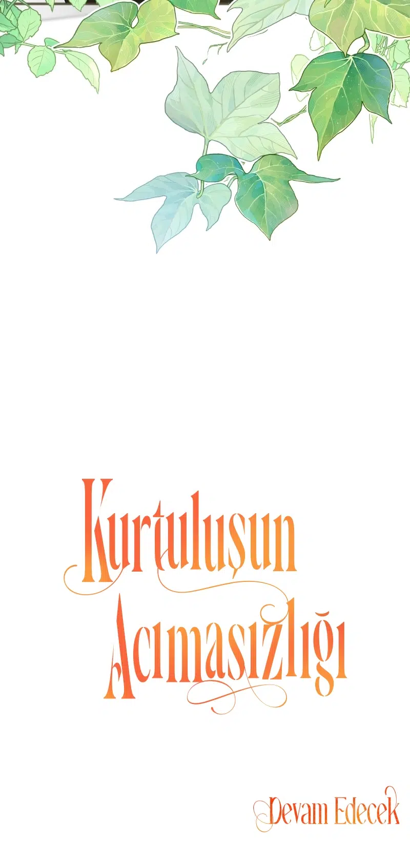 Kurtuluşun Acımasızlığı - Bölüm 3 Sayfa 51