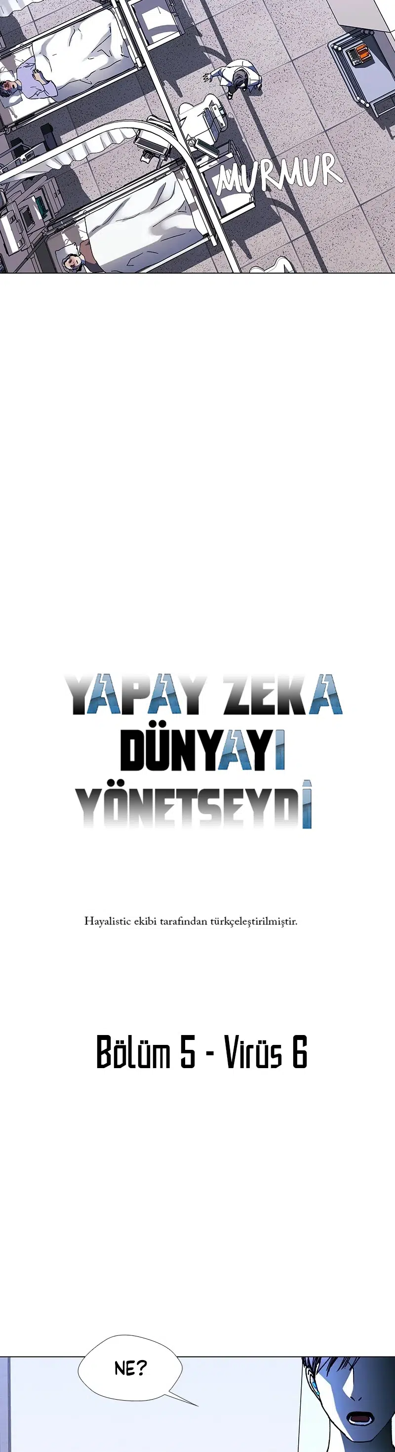 Yapay Zeka Dünyayı Yönetseydi! - Bölüm 22 Sayfa 3