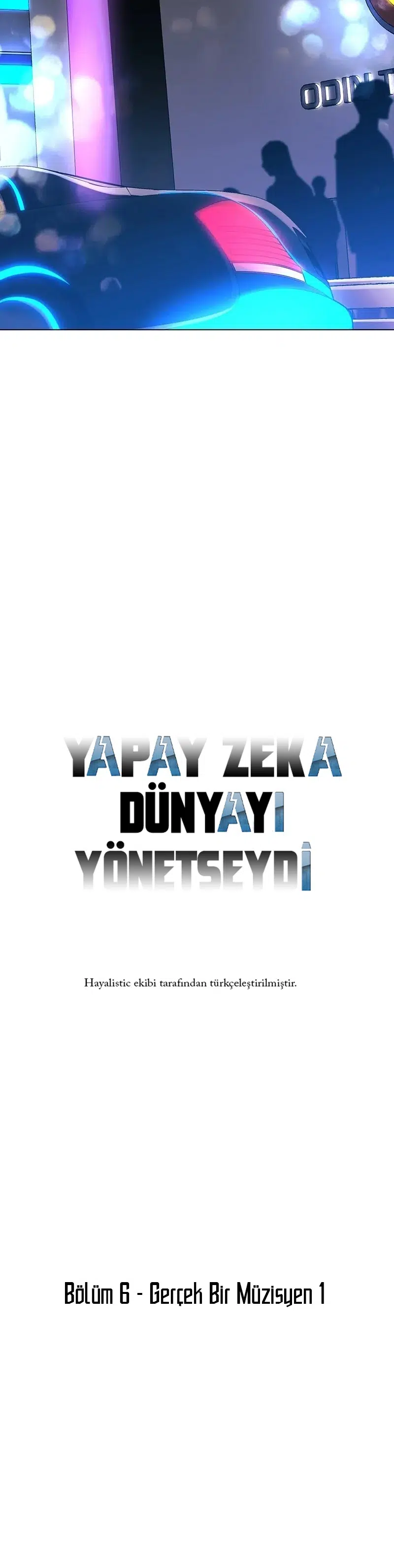 Yapay Zeka Dünyayı Yönetseydi! - Bölüm 24 Sayfa 5