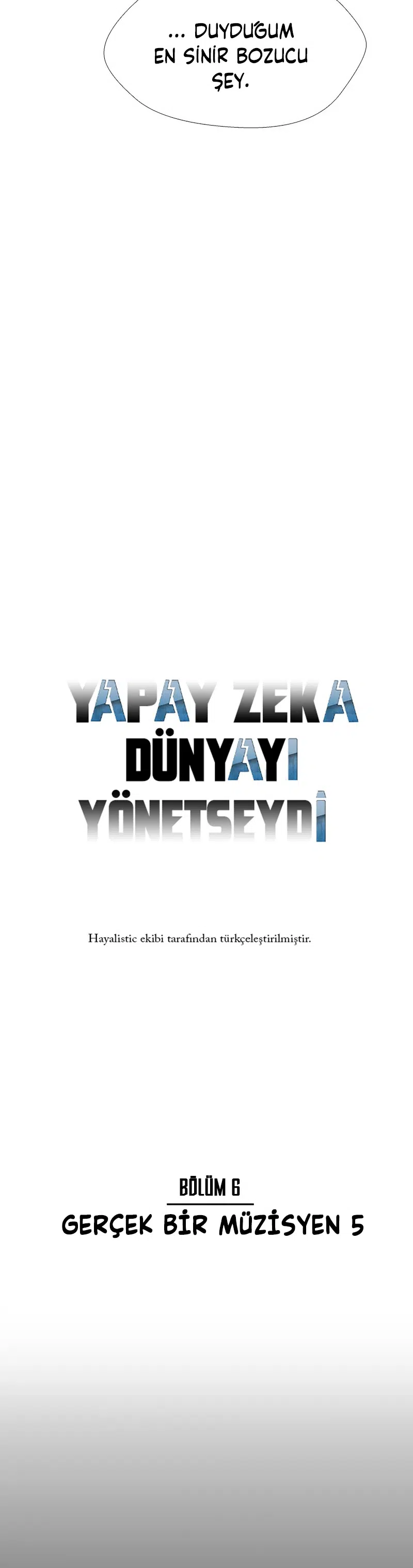 Yapay Zeka Dünyayı Yönetseydi! - Bölüm 28 Sayfa 4