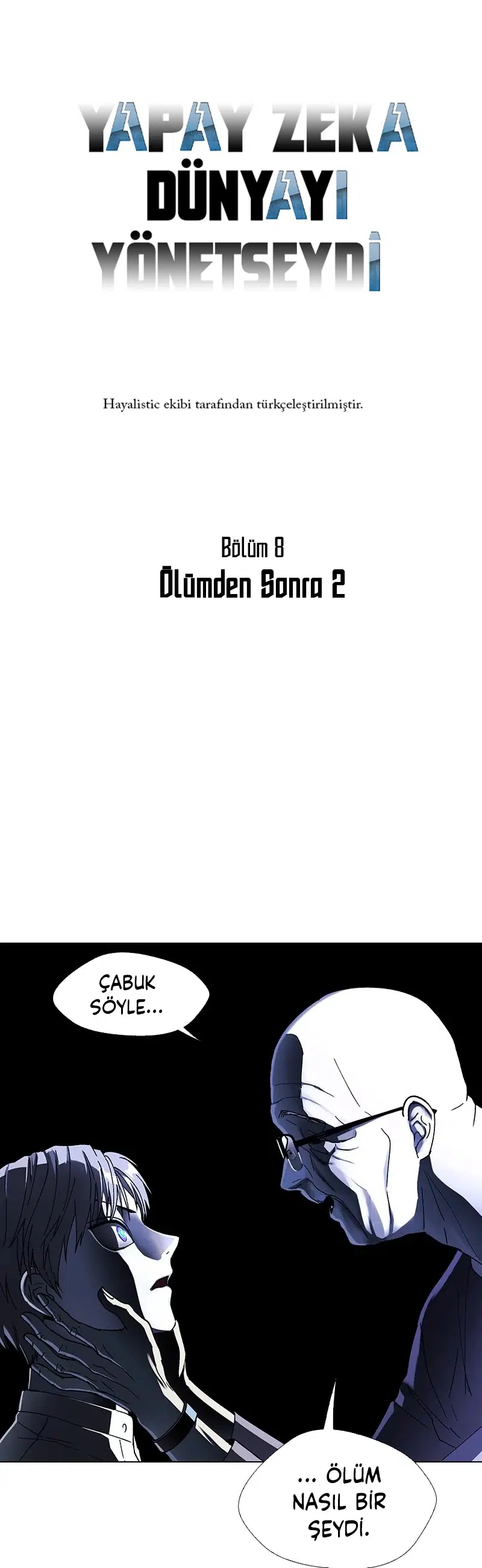 Yapay Zeka Dünyayı Yönetseydi! - Bölüm 36 Sayfa 5