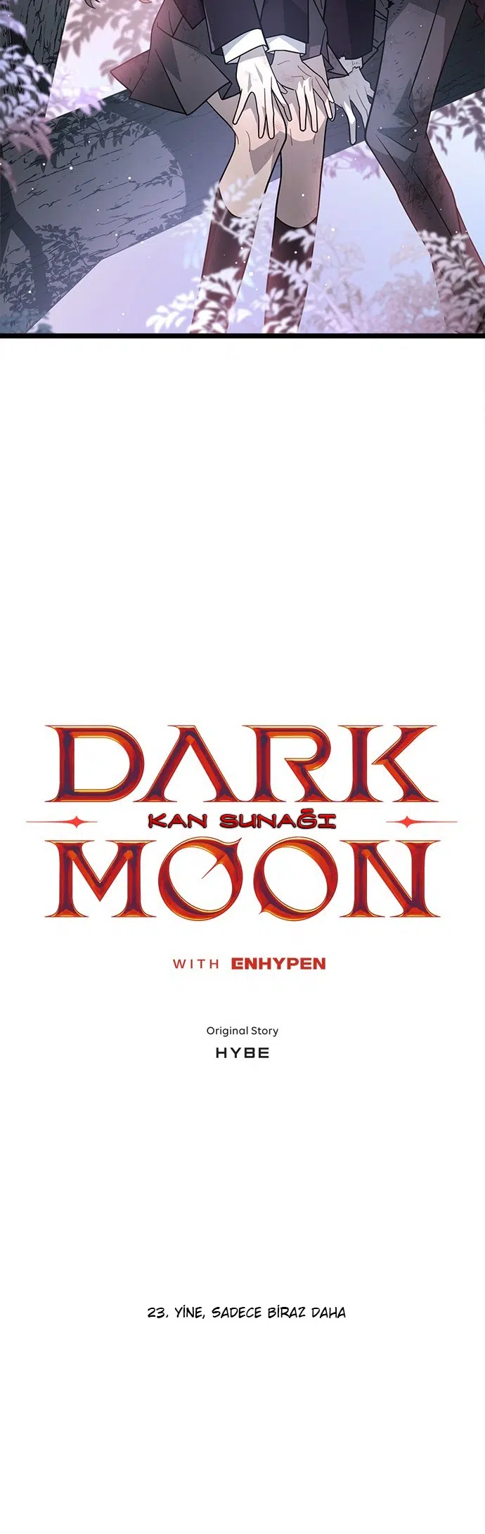 Dark Moon = Kan Sunağı - Bölüm 23 Sayfa 6