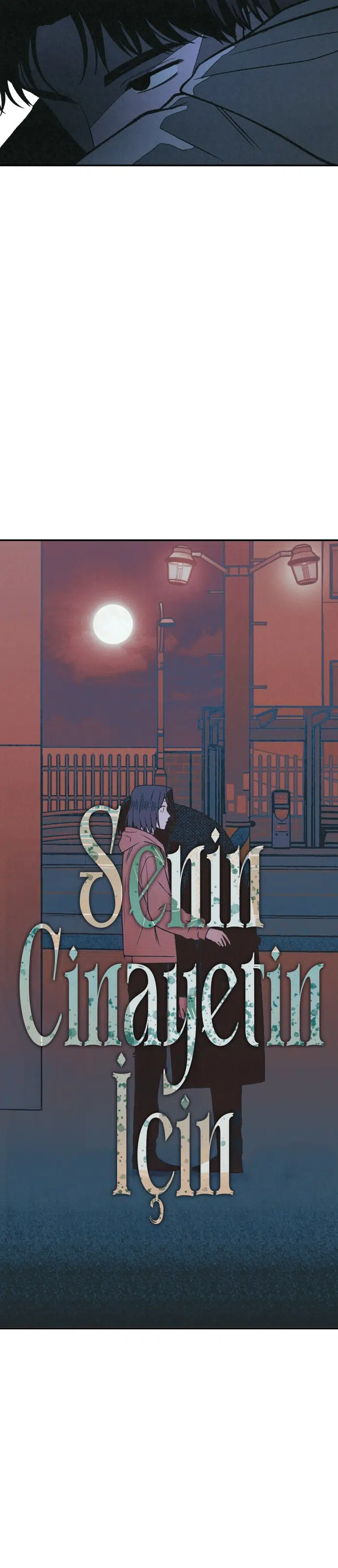 Senin Cinayetin İçin - Bölüm 22 Sayfa 6