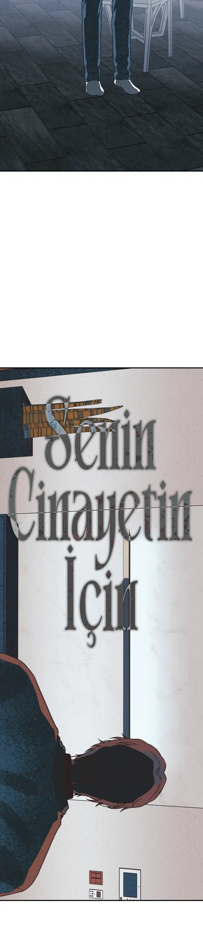Senin Cinayetin İçin - Bölüm 47 Sayfa 4