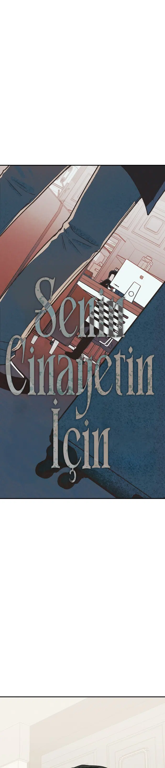 Senin Cinayetin İçin - Bölüm 58 Sayfa 7