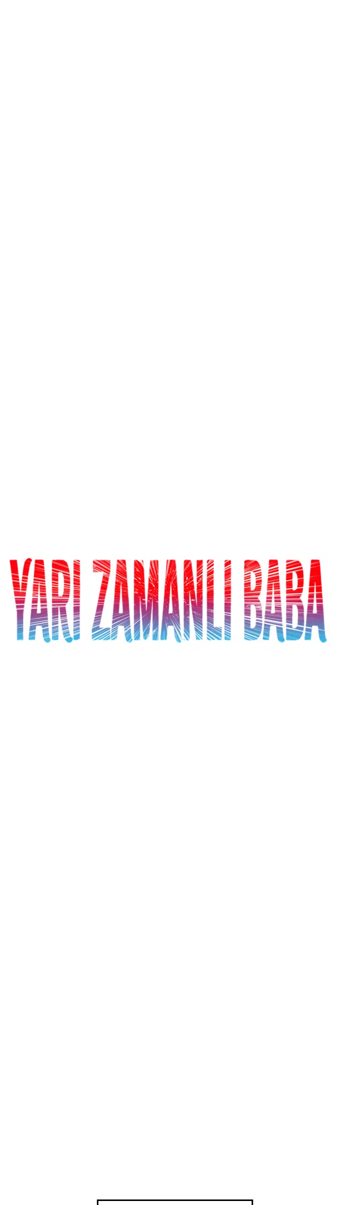 Yarı Zamanlı Baba - Bölüm 22 Sayfa 9