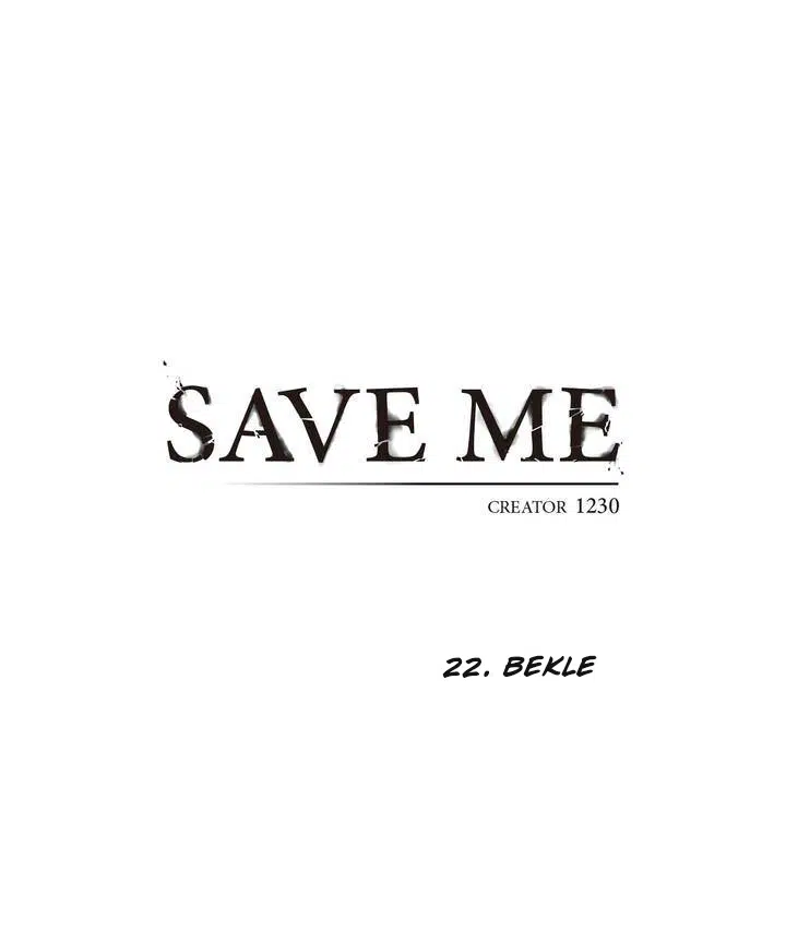 Save Me - Bölüm 22 Sayfa 9