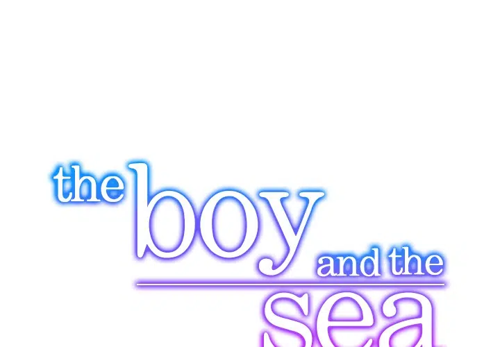 The Boy and the Sea - Bölüm 7 Sayfa 2