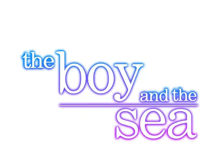The Boy and the Sea - Bölüm 9 Sayfa 1