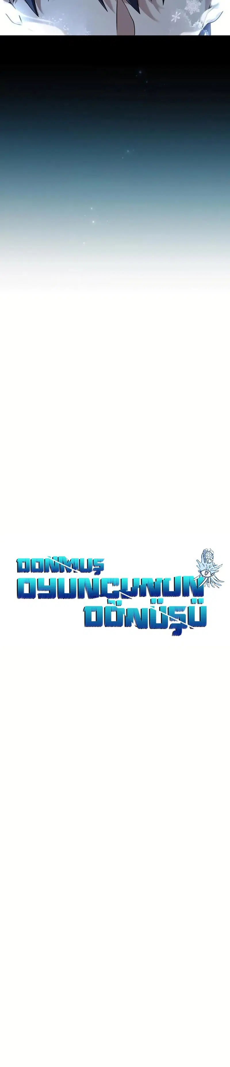 Donmuş Oyuncunun Dönüşü - Bölüm 102 Sayfa 4