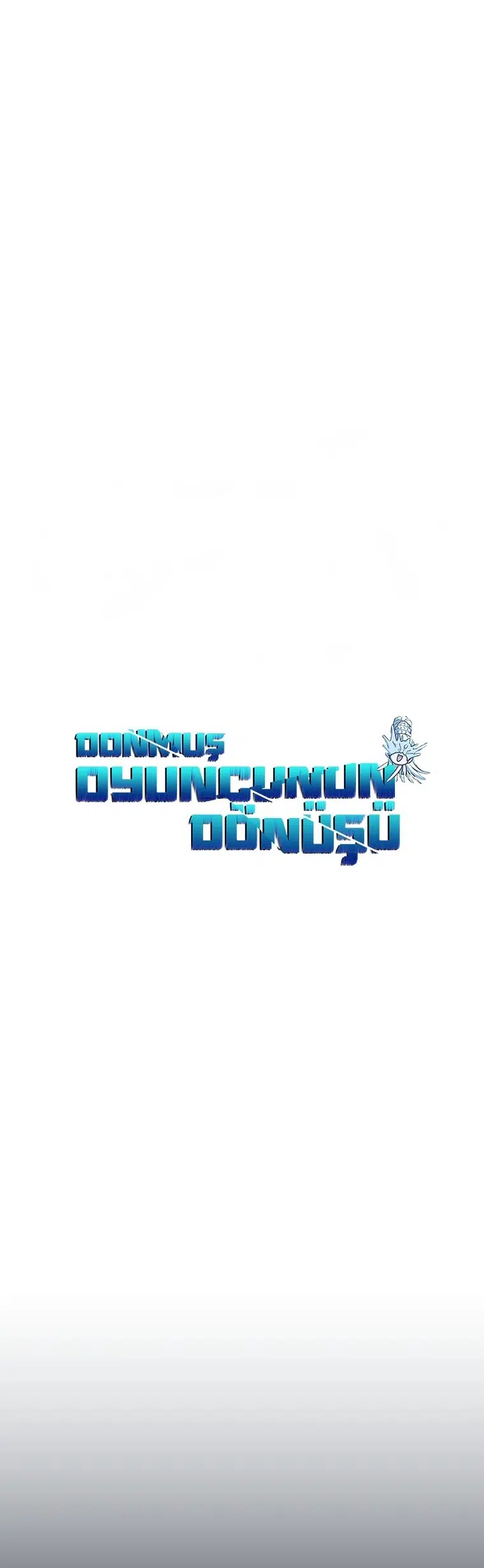 Donmuş Oyuncunun Dönüşü - Bölüm 119 Sayfa 6