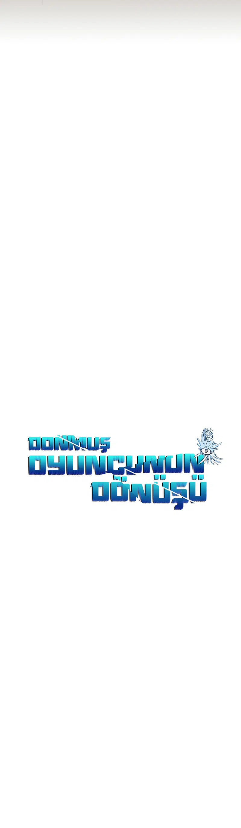 Donmuş Oyuncunun Dönüşü - Bölüm 91 Sayfa 2