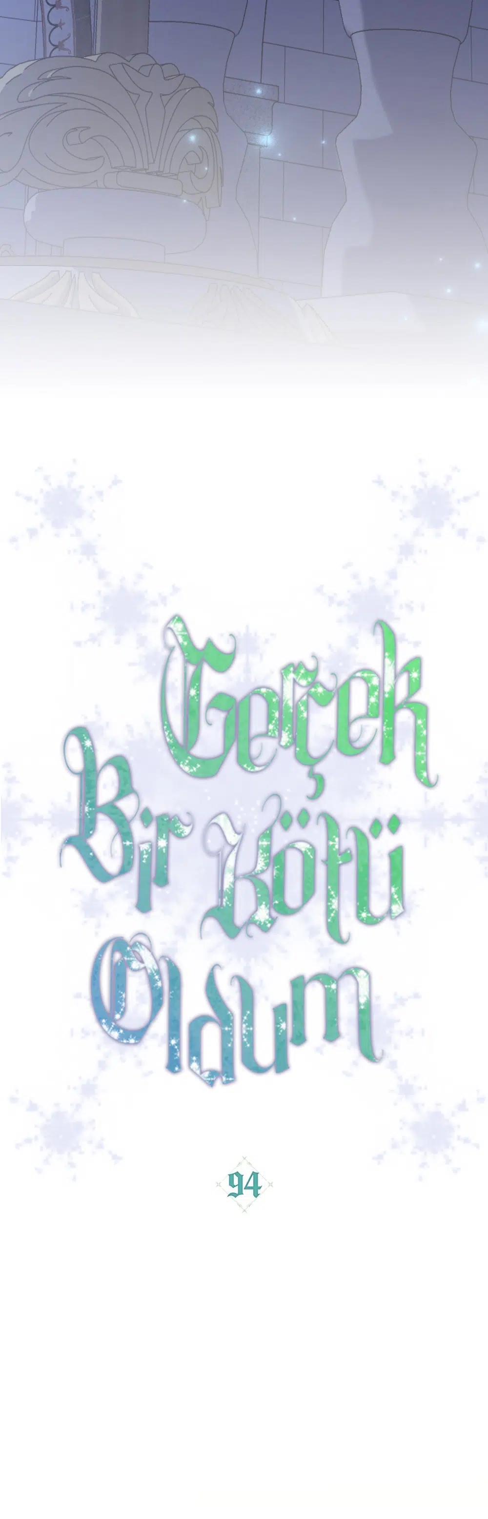 Gerçek Bir Kötü Oldum - Bölüm 94 Sayfa 7